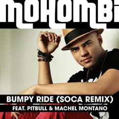 Bumpy Ride (Soca Remix) [feat. Pitbull & Machel Montano] - Single by Mohombi album reviews, ratings, credits