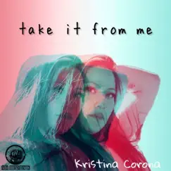 Take It from Me (Radio Edit) Song Lyrics