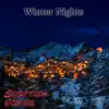 Winter Nights (Radio Edit) - Single album lyrics, reviews, download