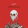 Perversion - Single album lyrics, reviews, download