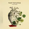 Soul Salvation - Single album lyrics, reviews, download