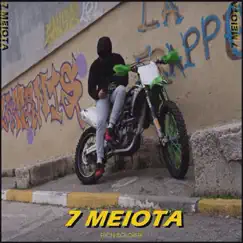 7 Meiota - Single by Rich $oldier album reviews, ratings, credits