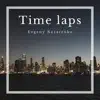 Time Laps - Single album lyrics, reviews, download