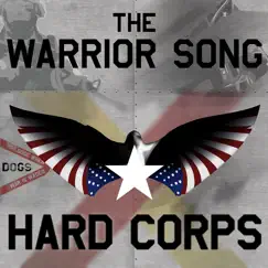 The Warrior Song - Hard Corps Song Lyrics