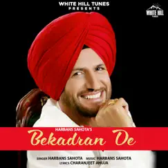 Bekadran De - Single by Harbans Sahota album reviews, ratings, credits