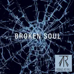 Broken Soul Song Lyrics