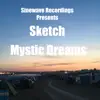 Mystic Dreams - Single album lyrics, reviews, download