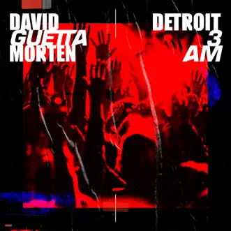 Download Detroit 3 AM (Extended) David Guetta & MORTEN MP3
