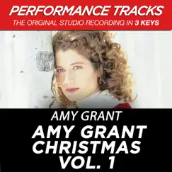 Amy Grant Christmas, Vol. 1 (Performance Tracks) - EP by Amy Grant album reviews, ratings, credits