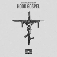 Hood Gospel (feat. MBF Osama) - Single by Chino2x album reviews, ratings, credits