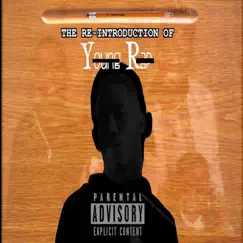 The ReIntroduction of Young Rap (YR) by YR TheHardest album reviews, ratings, credits