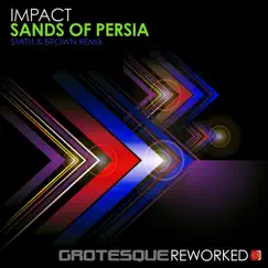 Sands of Persia (Smith & Brown Remix) - Single by Impact album reviews, ratings, credits