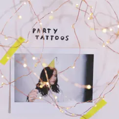 Party Tattoos - Single by Dodie album reviews, ratings, credits