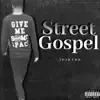 Street Gospel album lyrics, reviews, download