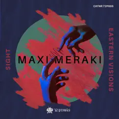 Sight / Eastern Visions - Single by MAXI MERAKI album reviews, ratings, credits