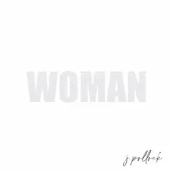 Woman (feat. Trella) Song Lyrics