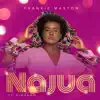 Najua (feat. Kingson) - Single album lyrics, reviews, download