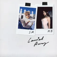 Carried Away (Love To Love) - Single by Surf Mesa & Madison Beer album reviews, ratings, credits