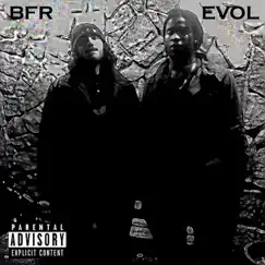 Bfr (feat. Evol Buudega) Song Lyrics