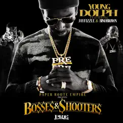 Bosses & Shooters by Young Dolph album reviews, ratings, credits