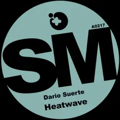 Heatwave - Single by Dario Suerte album reviews, ratings, credits