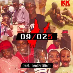 09/025 (feat. LeeCertified) - Single by KK the Artist album reviews, ratings, credits