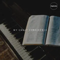 My Great Confidence Song Lyrics