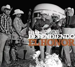 Corridos: Defendiendo el Honor by Pesado album reviews, ratings, credits