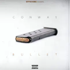 Bullet - EP by Conway & Mil Beats album reviews, ratings, credits