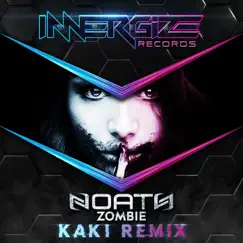 Zombie (KaKi Remix) - Single by Noath album reviews, ratings, credits