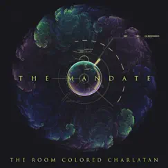 The Mandate - EP by The Room Colored Charlatan album reviews, ratings, credits