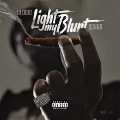 Light My Blunt Song Lyrics