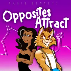 Opposites Attract - Single by Paris Bennett album reviews, ratings, credits