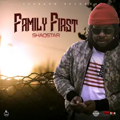 Family First - Single by ShaqStar album reviews, ratings, credits