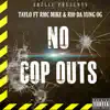 No Cop Outs (feat. RMC Mike & Rio Da Yung OG) - Single album lyrics, reviews, download