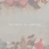 NaSanta Is Coming - Single album lyrics, reviews, download