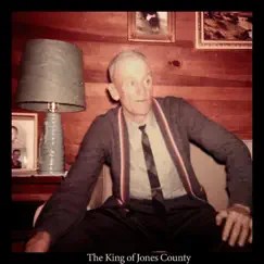 King of Jones County Song Lyrics