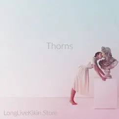 Thorns - Single by Kikin album reviews, ratings, credits