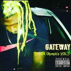 Da Olympics Vol.1 - Single by Gateway album reviews, ratings, credits