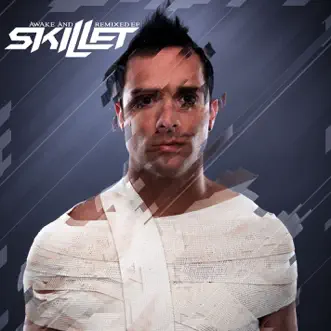 Awake and Remixed - EP by Skillet album download
