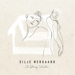 A Long Winter - Single by Silje Nergaard album reviews, ratings, credits