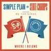 Where I Belong (feat. We the Kings) - Single album lyrics, reviews, download