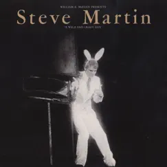 A Wild and Crazy Guy by Steve Martin album reviews, ratings, credits