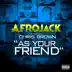 As Your Friend (feat. Chris Brown) mp3 download