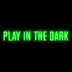 Play in the Dark - Single album cover