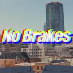 No Brakes (feat. GT Garza & Yung Blacksta) Song Lyrics