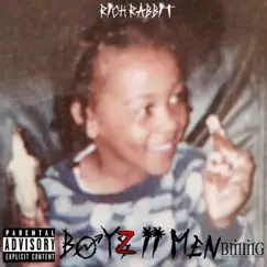 Boyz 2 Men - EP by Rich Rabbit album reviews, ratings, credits
