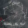 Shootin' My Shot - Single album lyrics, reviews, download