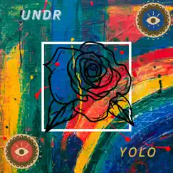 Yolo - Single by UndR album reviews, ratings, credits