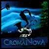 Croma nova album lyrics, reviews, download
